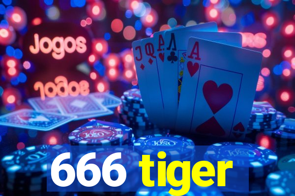 666 tiger